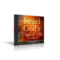 Israel and God's Prophetic Plan - Today